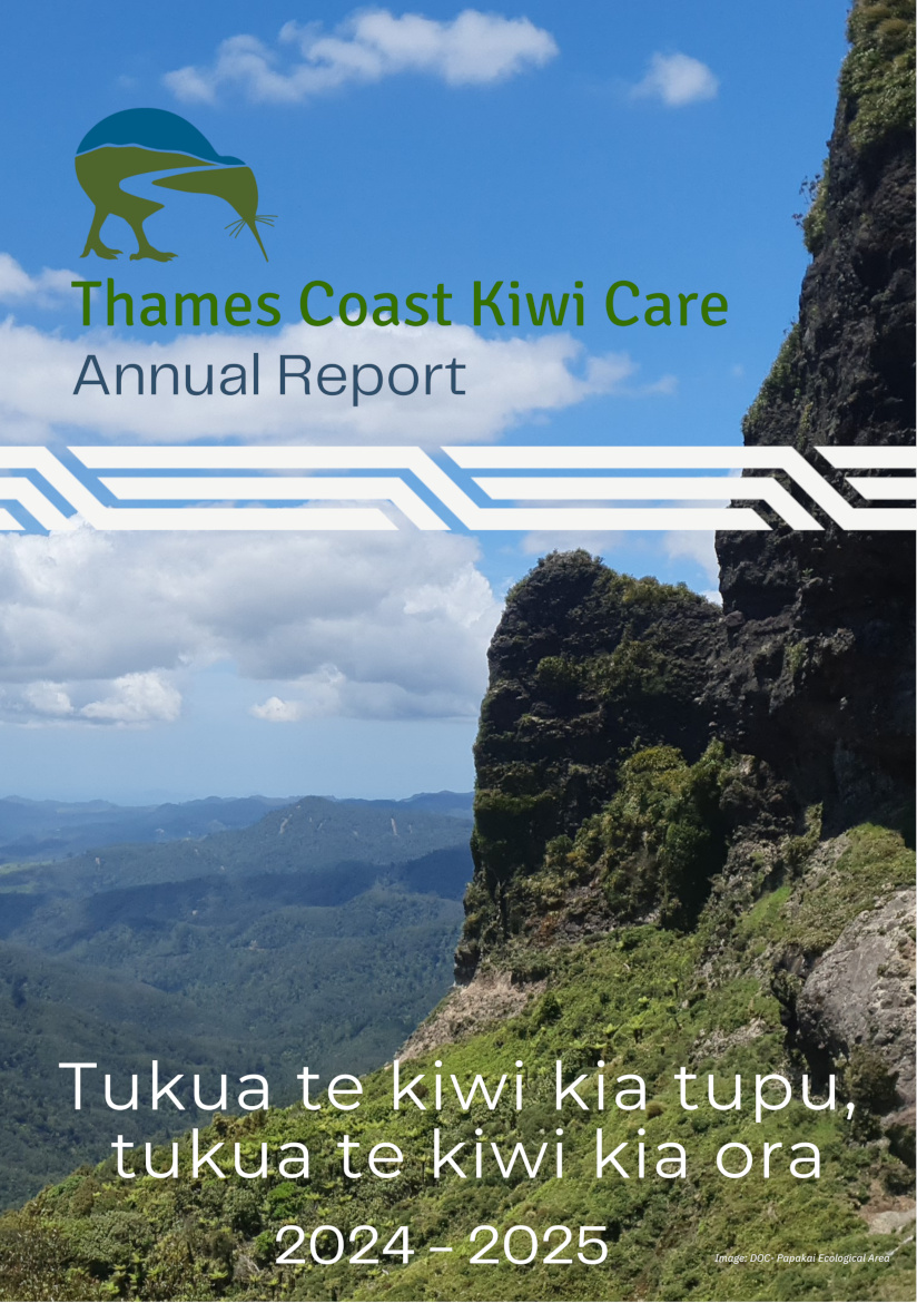 Thames Coast Kiwi Care Annual Report 2024/25